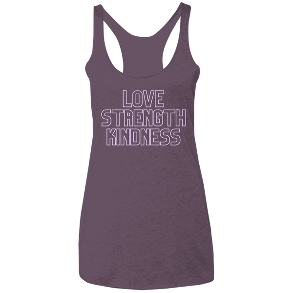 Love Strength Kindness - Ladies' Triblend Racerback Tank