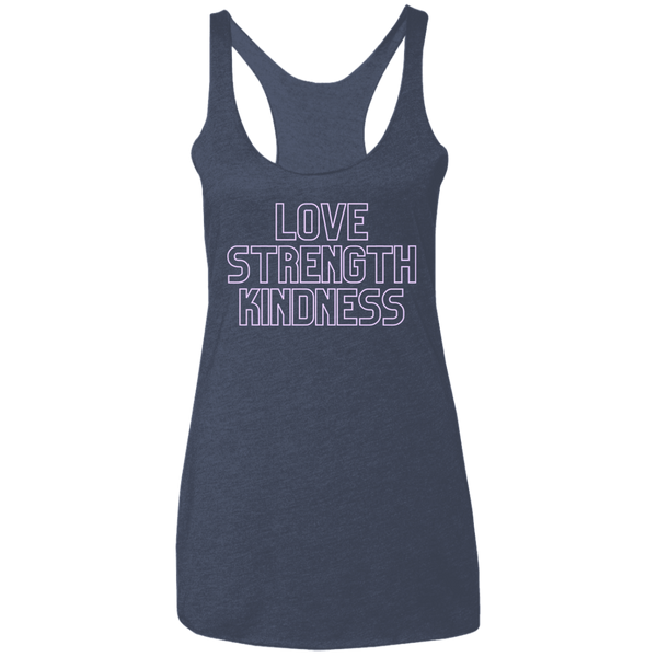 Love Strength Kindness - Ladies' Triblend Racerback Tank