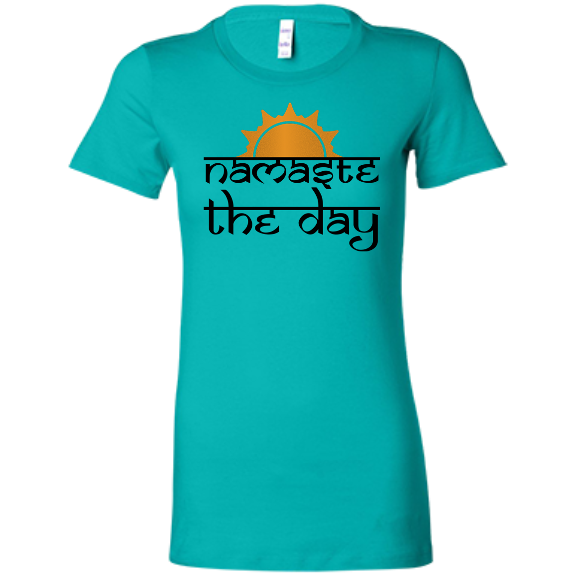 Namaste the Day - Ladies Bella Canvas Ladies T-Shirt