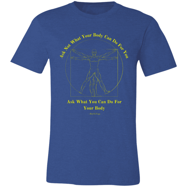 Ask Not What Your Body Can Do For You (BiaChiYoga) Men's T Shirt 2