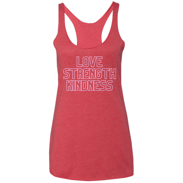 Love Strength Kindness - Ladies' Triblend Racerback Tank