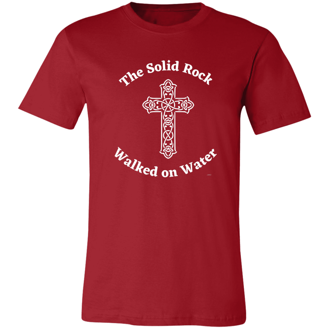 The Solid Rock Walked on Water Unisex Tee
