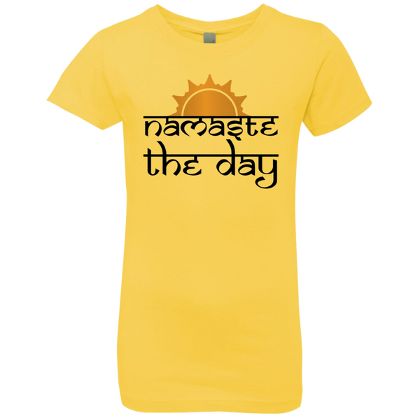 Namaste the Day - Girls' Princess T-Shirt
