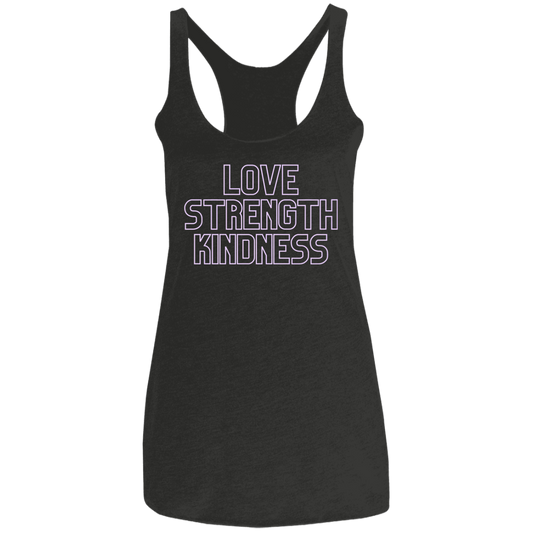Love Strength Kindness - Ladies' Triblend Racerback Tank